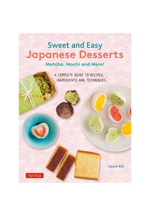 Tuttle - Sweet & Easy Japanese Desserts