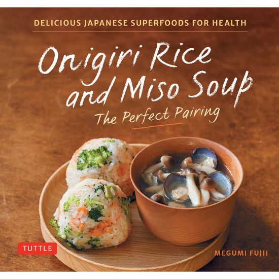 Picture of Tuttle - Onigiri Rice & Miso Soup Cookbook